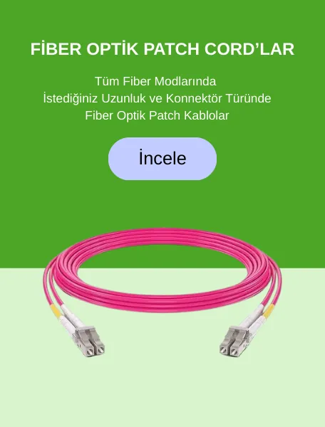 Fiber Patch Cord Çeşitleri